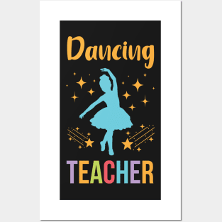 Dance Teacher Posters and Art